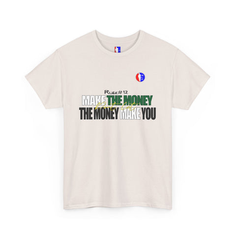 Rule#12 DON'T LET THE MONEY MAKE YOU