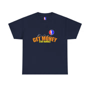 Rule#2 GET MONEY STAY HUMBLE
