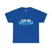 Rule#1 ALWAYS PLAY FOR GOD'S TEAM