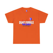 Rule#3 DONT FUMBLE