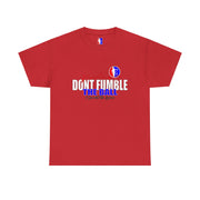Rule#3 DONT FUMBLE
