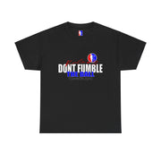 Rule#3 DONT FUMBLE