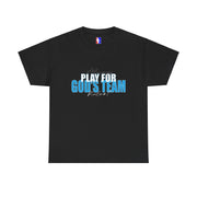 Rule#1 ALWAYS PLAY FOR GOD'S TEAM