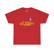Rule#2 GET MONEY STAY HUMBLE