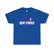 Rule#3 DONT FUMBLE