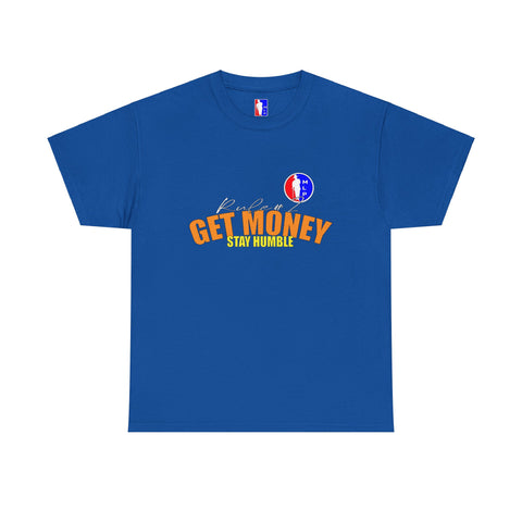 Rule#2 GET MONEY STAY HUMBLE