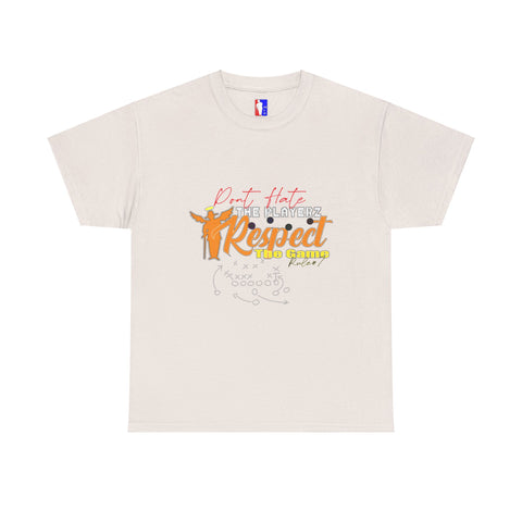 Rule#7 RESPECT THE GAME