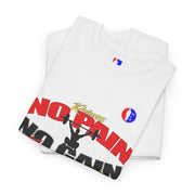 Rule#15 NO PAIN NO GAIN