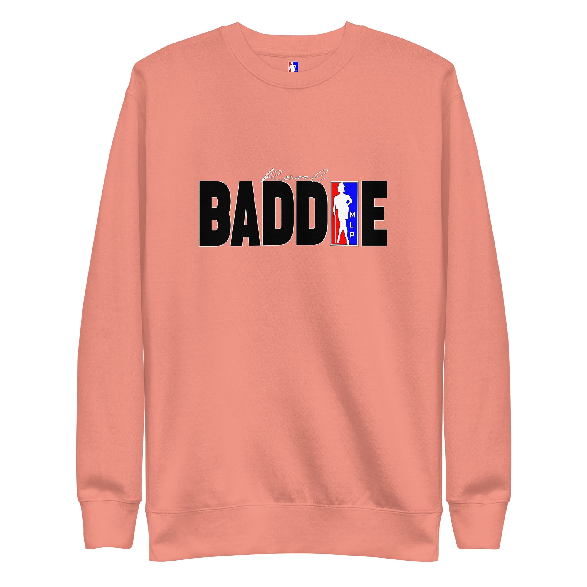BADDIE Sweatshirt