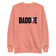 BADDIE Sweatshirt