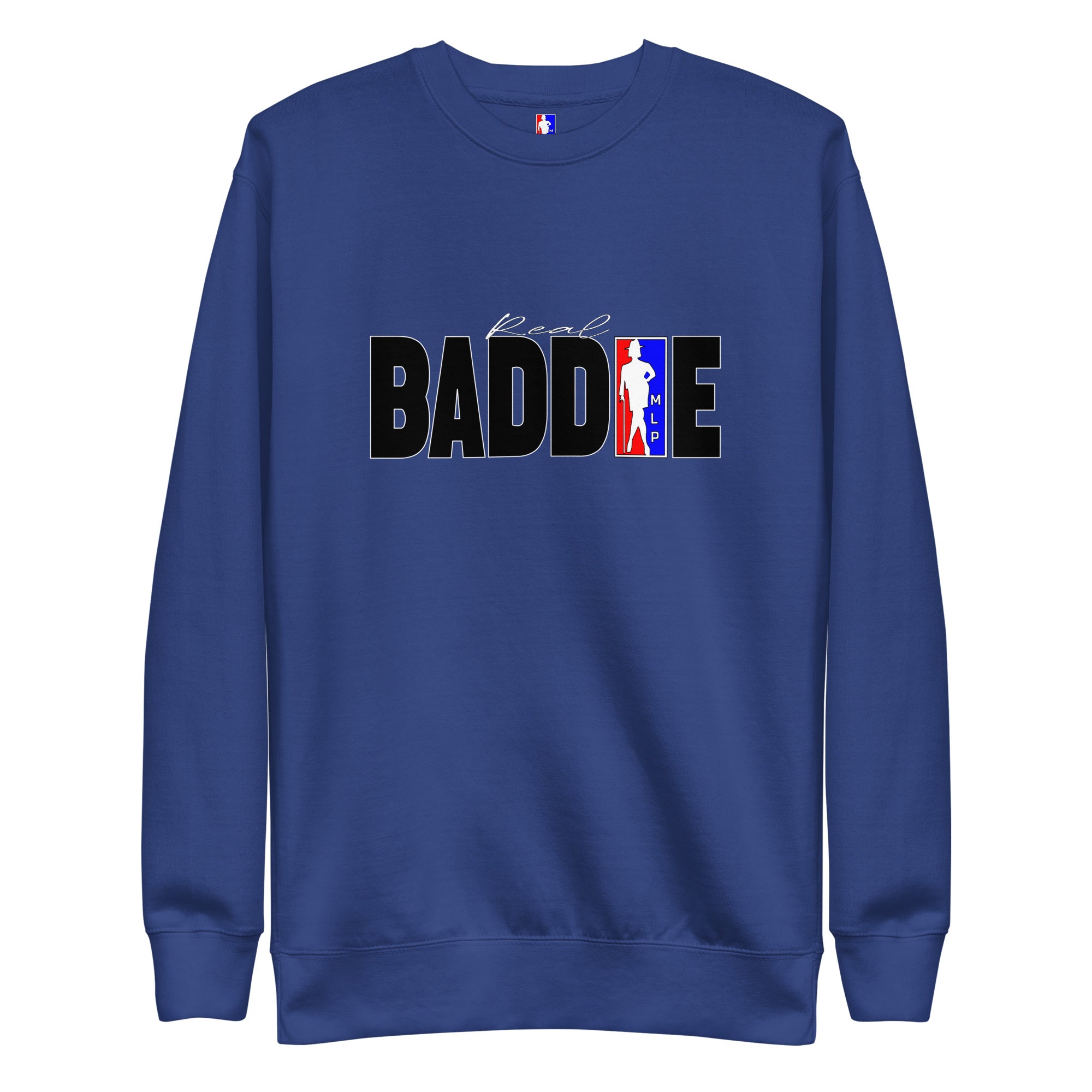 BADDIE Sweatshirt