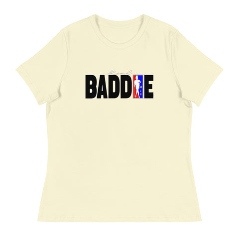 BADDIE T-Shirt