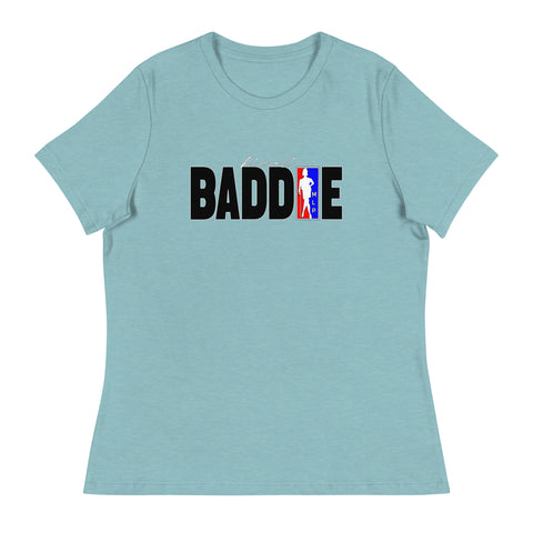 BADDIE T-Shirt