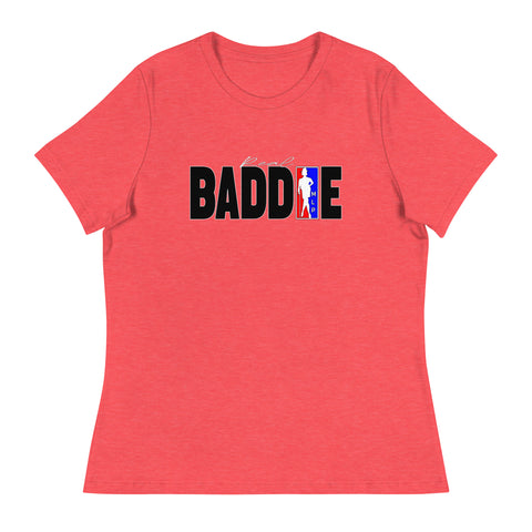 BADDIE T-Shirt