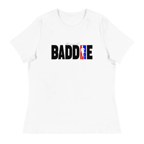 BADDIE T-Shirt
